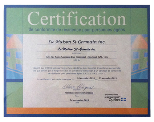 Maison  St-Germain -- Certification